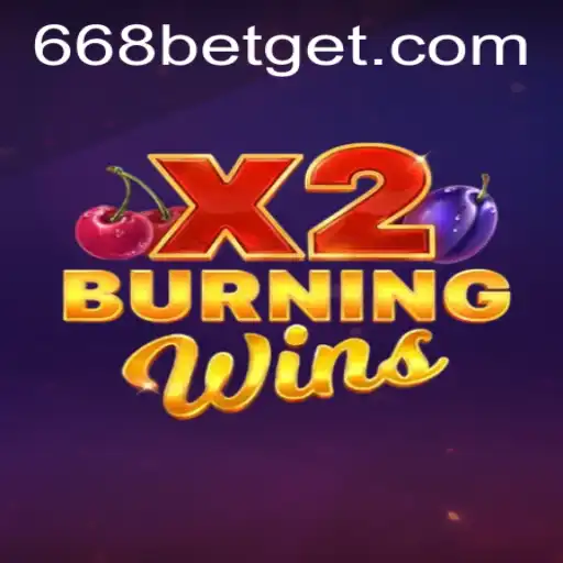 Discover the Excitement of BurningWinsX2 with 668bet