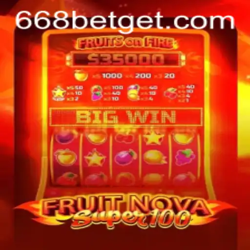 Exploring the Exciting World of FruitNovaSuper100 on 668bet