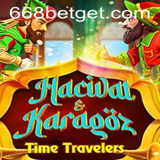 Exploring the Enchanting World of HacivatandKaragoz and the Exciting Dynamics of 668Bet