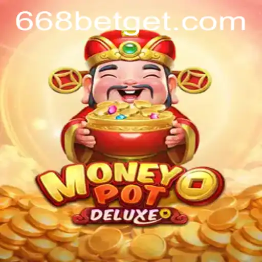 Unveiling MoneyPotDELUXE: An Exciting Casino Experience by 668bet